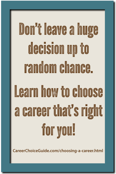important decision of choosing a career How to choose a career - choosing a career is one of the most important decisions a person will ever make career liftoff can help a person identify career interests through the online interest inventory. important decision of choosing a career How to choose a career - choosing a career is one of the most important decisions a person will ever make career liftoff can help a person identify career interests through the online interest inventory.