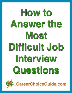 answering difficult interview questions traditional interview questions