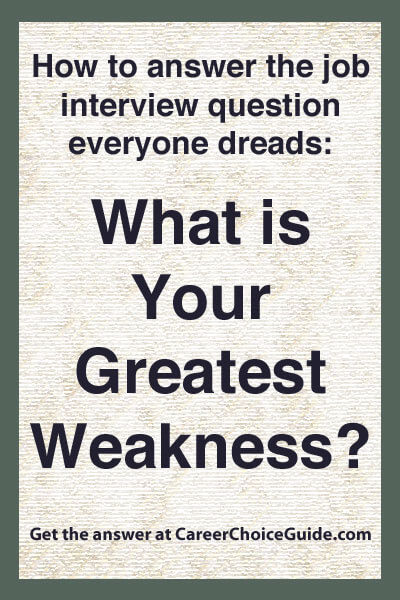 what is your greatest weakness answer samples