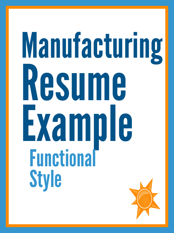 Sample Manufacturing Resume